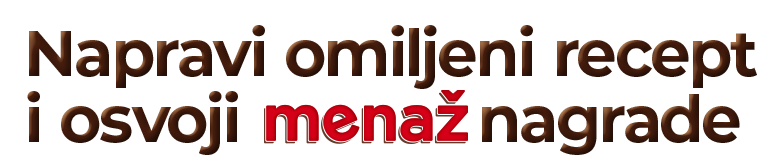 Jer nagradujemo najkreativnije recepte!